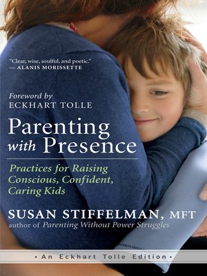 cover image of Parenting with Presence